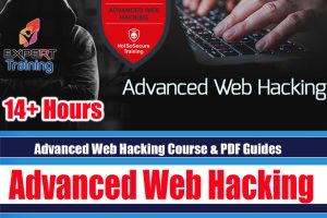 Advanced Web Hacking Online Training Course