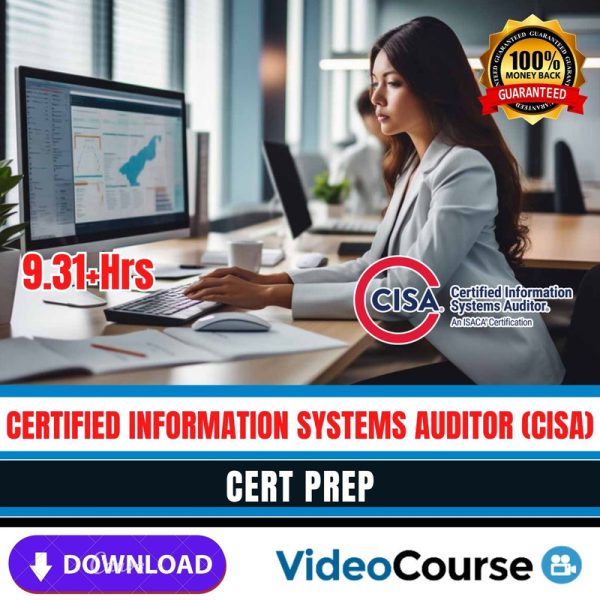 Certified Information Systems Auditor (CISA) Cert Prep