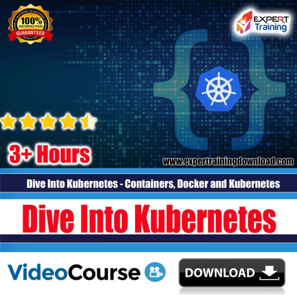 Dive Into Kubernetes - Containers, Docker and Kubernetes