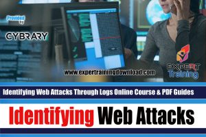 Cybrary  - Identifying Web Attacks Through Logs