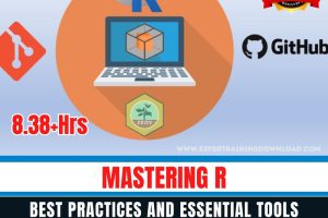 Mastering R Best Practices and Essential Tools