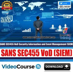 SEC 455: Security Information and Event Management Training