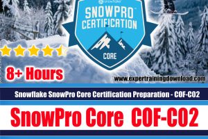 Snowflake SnowPro Core Certification Preparation - COF-C02