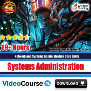 Network and Systems Administration Core Skills