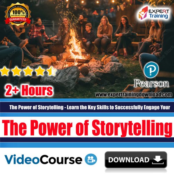 The Power of Storytelling - Learn the Key Skills to Successfully Engage