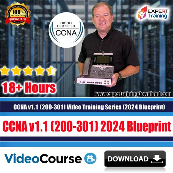 CCNA-v1.1-200-301-Video-Training-Series-2024-Blueprint
