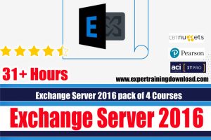 Exchange Server 2016 pack of 4 Courses