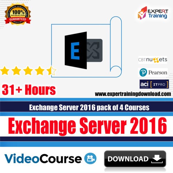 Exchange Server 2016 pack of 4 Courses