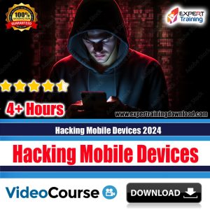 Hacking Mobile Devices 2024