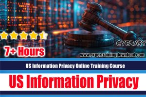 US Information Privacy Online Training Course
