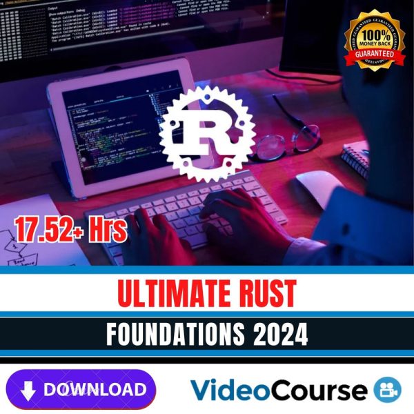 Ultimate Rust Foundations 2024