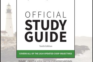 ISC2 CISSP Certified Information Systems Security Professional Official Study Guide