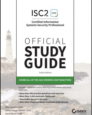 ISC2 CISSP Certified Information Systems Security Professional Official Study Guide
