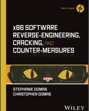 x86 Software Reverse-Engineering, Cracking, and Counter-Measures  (2024)