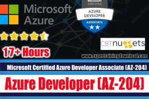 Microsoft Certified Azure Developer Associate (AZ-204) - CBT Nuggets