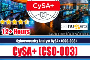 Cybersecurity Analyst CySA+ (CS0-003) CBT Nuggets