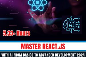 Master React.js with AI From Basics to Advanced Development 2024