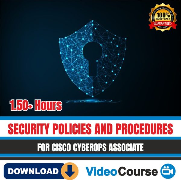 Security Policies And Procedures For Cisco Cyberops Associate