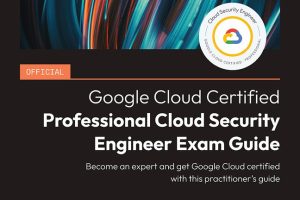 Google Cloud Security Engineer Exam Guide
