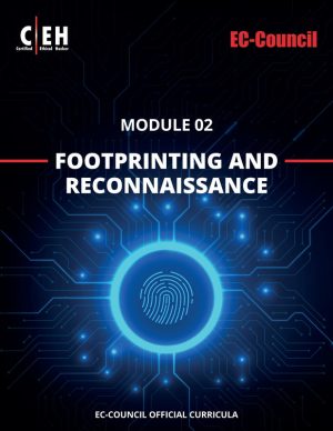 CEH v12 Module 02: Footprinting and Reconnaissance