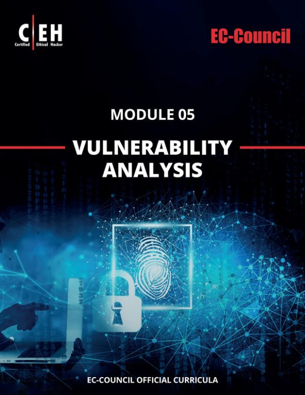 CEH v12 Module 05: Vulnerability Analysis