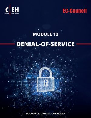 CEH v12 Module 10: Denial-of-Service (DoS) Attacks