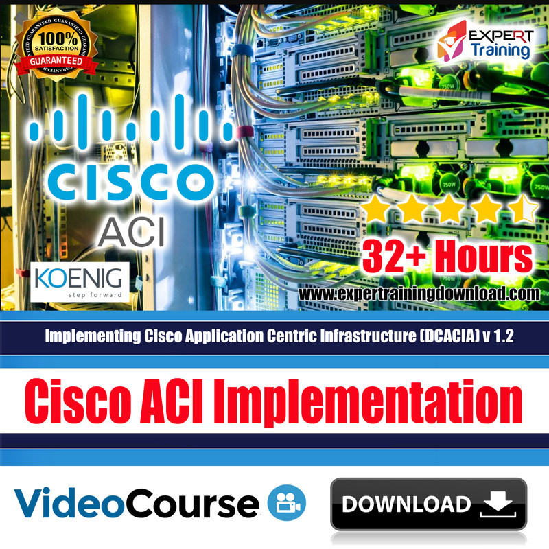 Cisco ACI Implementation Course