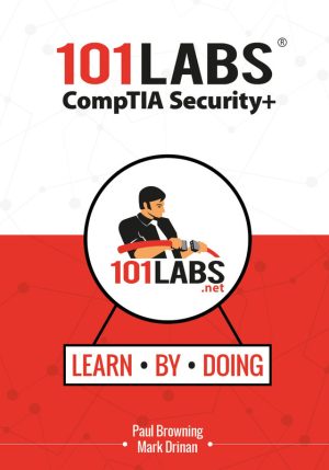 CompTIA Security+ 101 Labs