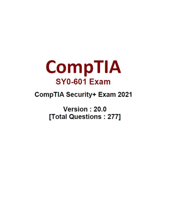CompTIA Security+ SY0-601 Exam