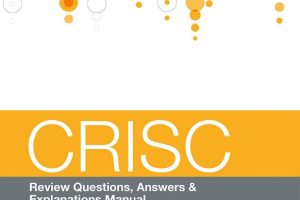 ISACA CRISC Questions and Answers