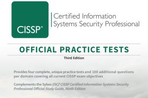 ISC)2 CISSP Certified Official Practice Tests, 3rd Edition