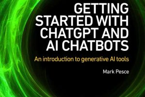 Getting Started with ChatGPT and AI Chatbots Guide