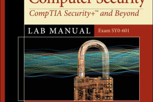 Principles of Computer Security CompTIA Security+ and Beyond Lab Manual