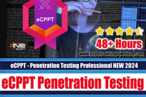 eCPPT - Penetration Testing Professional NEW 2024