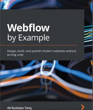 Webflow by Example