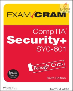 CompTIA Security+ SY0-601 Exam Cram, 6th Edition