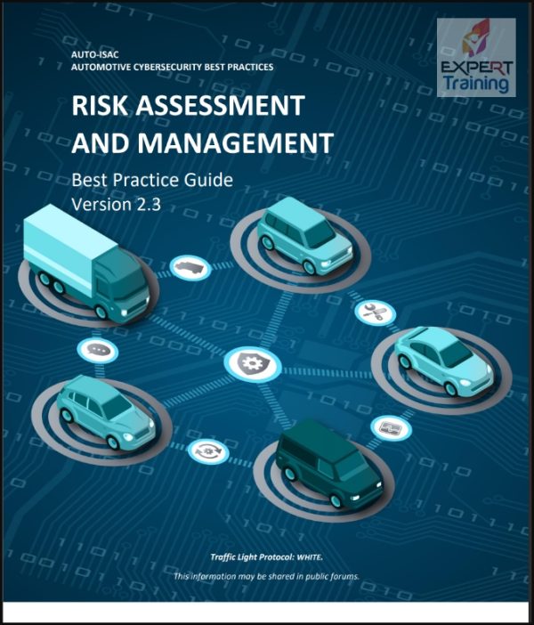 Automotive Cybersecurity Best Practices: Risk Assessment and Management