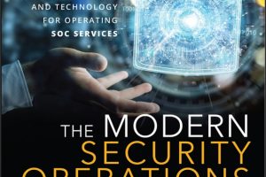 The Modern Security Operations Center: The People, Process, and Technology for Operating SOC Services - Addison-Wesley (2021)
