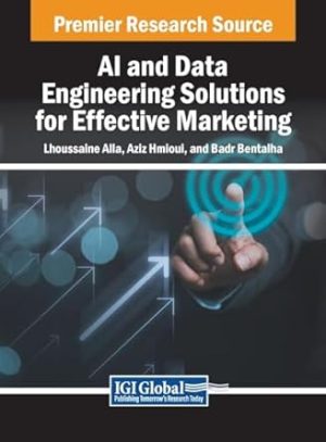 AI and Data Engineering: Effective Marketing Solutions (2024)