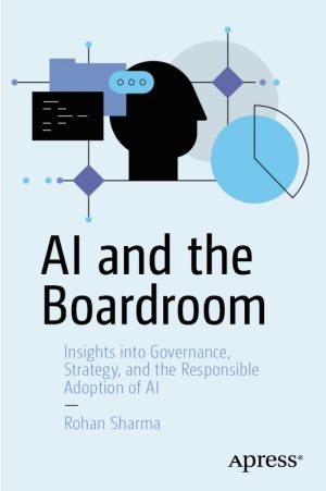 AI in the Boardroom: Governance, Strategy & Responsible AI Adoption (2024)