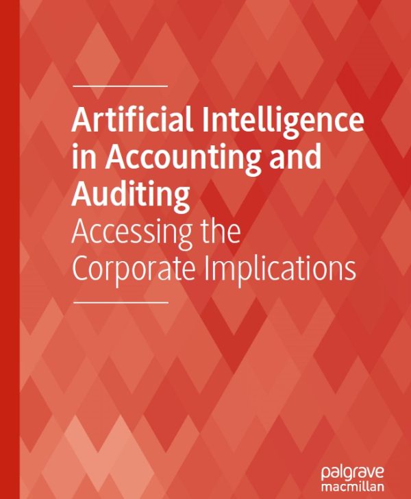 Artificial Intelligence in Accounting and Auditing: Corporate Implications (2024)