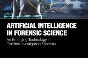 AI in Forensic Science: Emerging Technology in Criminal Investigation
