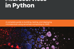 Building Serverless Microservices in Python: A Complete Guide to AWS Microservices