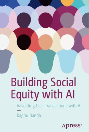 Building Social Equity with AI: Validating User Transactions (2024)