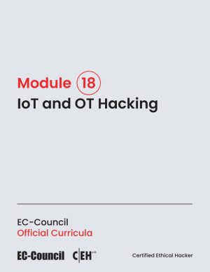 CEHv13 - Module 18 - IoT and OT Hacking Guide