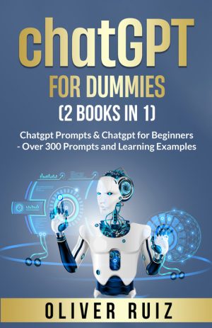 ChatGPT for Dummies 2-in-1