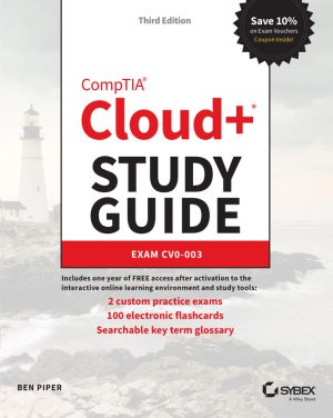 CompTIA Cloud+ Study Guide: Ace Exam CV0-003 with Confidence