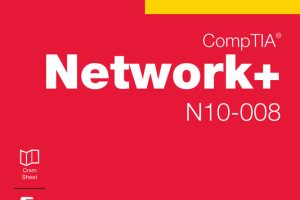 CompTIA Network+ N10-008 Exam Cram: 7th Edition Exam Preparation (2022)
