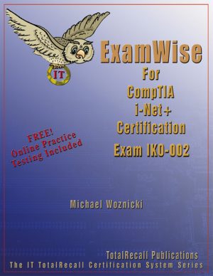 ExamWise for CompTIA i-Net+ Certification Exam IK0-002 2003