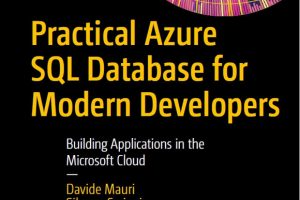 Practical Azure SQL for Developers 2021